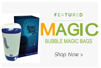 Quick Links to Bubble Magic Bags.